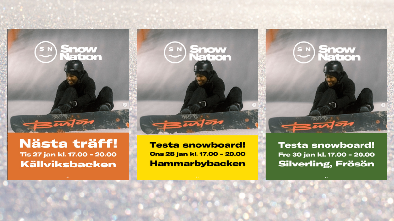Reklam för Snow Nation i Falun, Stockholm och Östersund